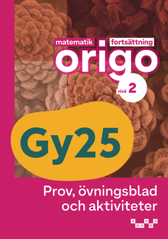Matematik Origo forts. nivå 2 Prov, övningsblad, aktiviteter