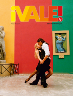 ¡Vale! 9 Lärarhandledning
