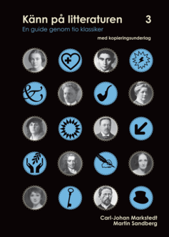 Känn på litteraturen 3 - En guide genom tio klassiker