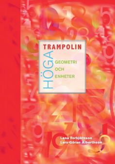 Höga trampolin Geometri och enheter
